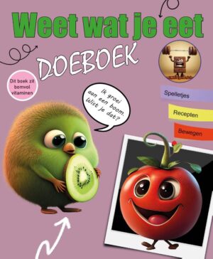 Weet wat je eet Doeboek deel 2