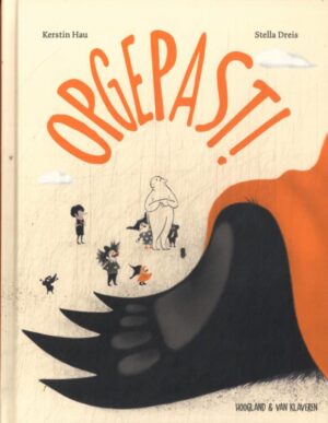 Opgepast!