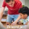Zo word je leerkracht - Afbeelding 1