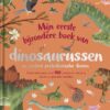 Mijn eerste bijzondere boek van dinosaurussen en andere prehistorische dieren - Afbeelding 1
