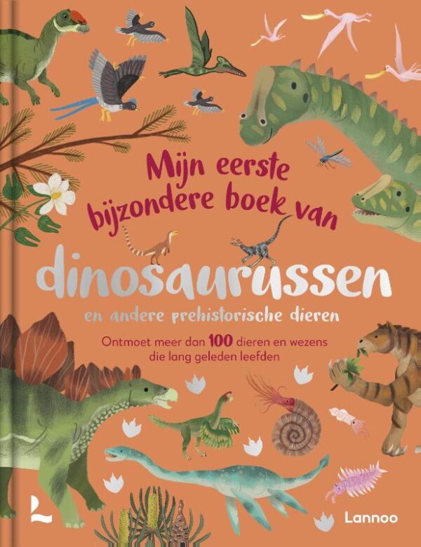 Mijn eerste bijzondere boek van dinosaurussen en andere prehistorische dieren - Afbeelding 1