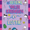 De ultieme valse krengen vs Lottie - Afbeelding 1