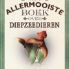 Het allermooiste boek over diepzeedieren - Afbeelding 1