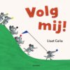 Volg mij! - Afbeelding 1