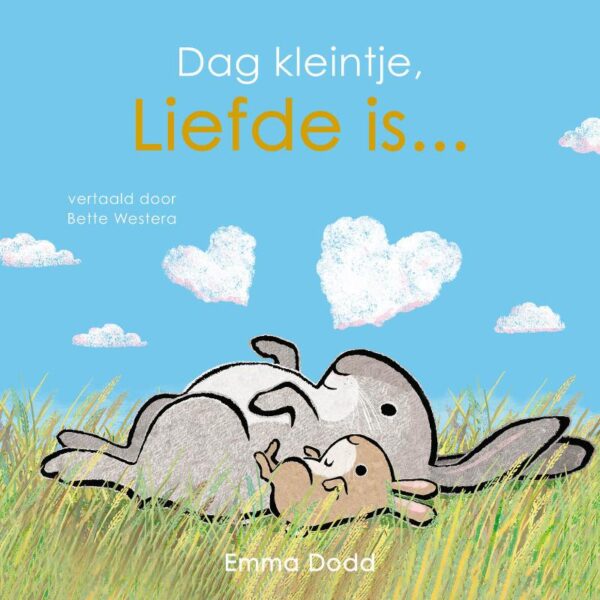 Dag kleintje, liefde is... - Afbeelding 1