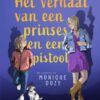Het verhaal van een prinses en een pistool - Afbeelding 1