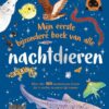 Mijn eerste bijzondere boek van alle nachtdieren - Afbeelding 1