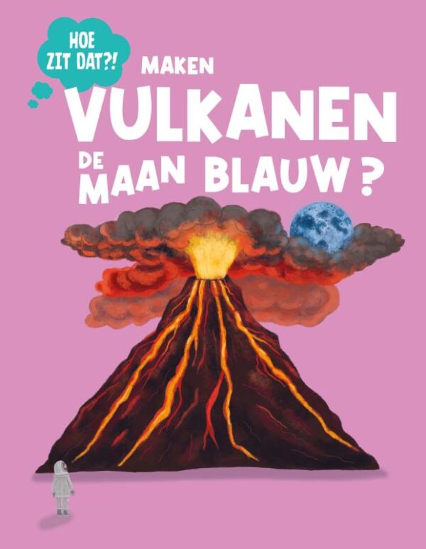 Maken vulkanen de maan blauw? - Afbeelding 1