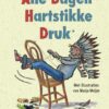Alle dagen hartstikke druk* - Afbeelding 1
