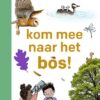 kom mee naar het bos! - Afbeelding 1