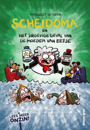 Scheidoma en het droevige geval van de moeder van Eefje