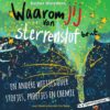 Waarom jij van sterrenstof bent - Afbeelding 1