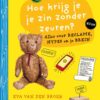 Hoe krijg je je zin zonder zeuren? - Afbeelding 1