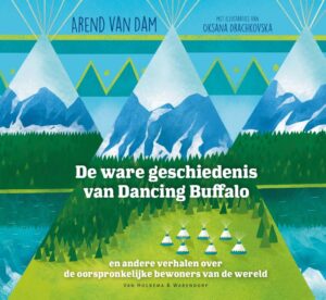 De ware geschiedenis van Dancing Buffalo