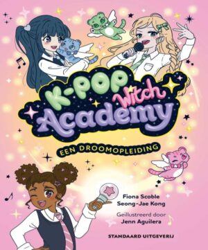 K-pop Witch Academy 1: Een droomopleiding