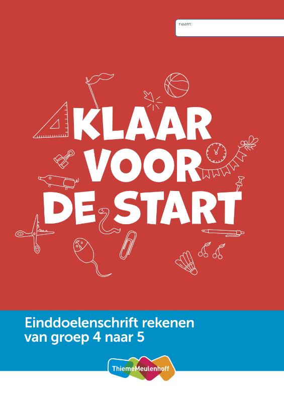 Einddoelenschrift rekenen groep 4 - Klaar voor de start (set a 5 ex) - Afbeelding 1