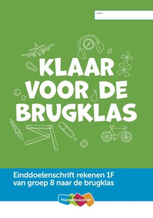 Einddoelenschrift rekenen groep 8 1F - Klaar voor de start (set a 5 ex)