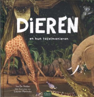 Dieren en hun tafelmanieren