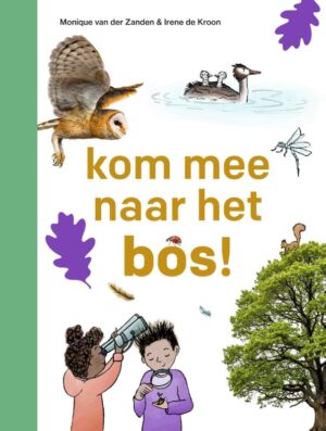 kom mee naar het bos!