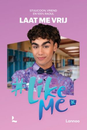#LikeMe - Laat me vrij